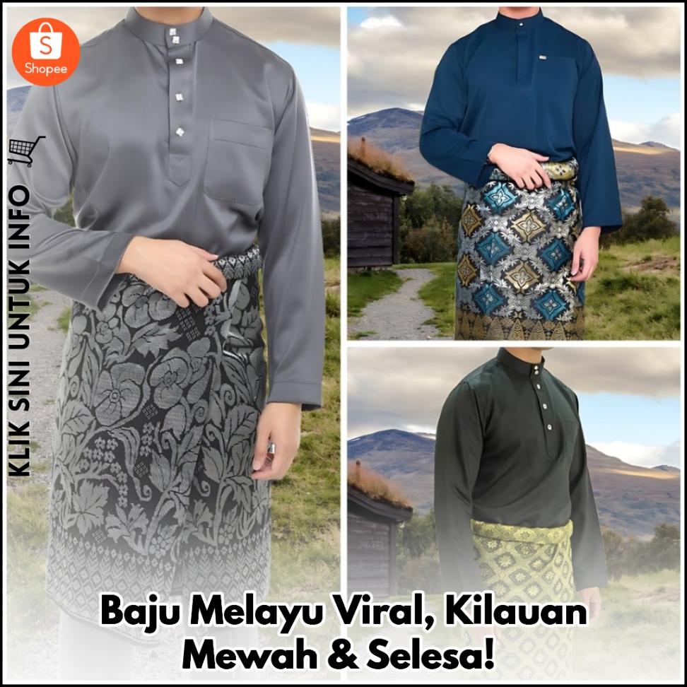 Baju Melayu Viral, Kilauan Mewah & Selesa!