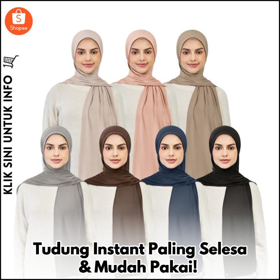 Tudung Instant Paling Selesa & Mudah Pakai!