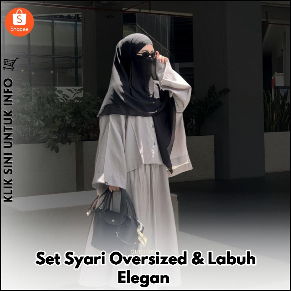 Set Syari Oversized & Skirt Labuh Anggun