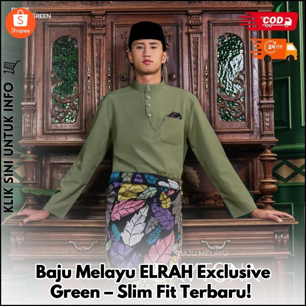 Baju Melayu ELRAH Exclusive Green – Slim Fit Terbaru!
