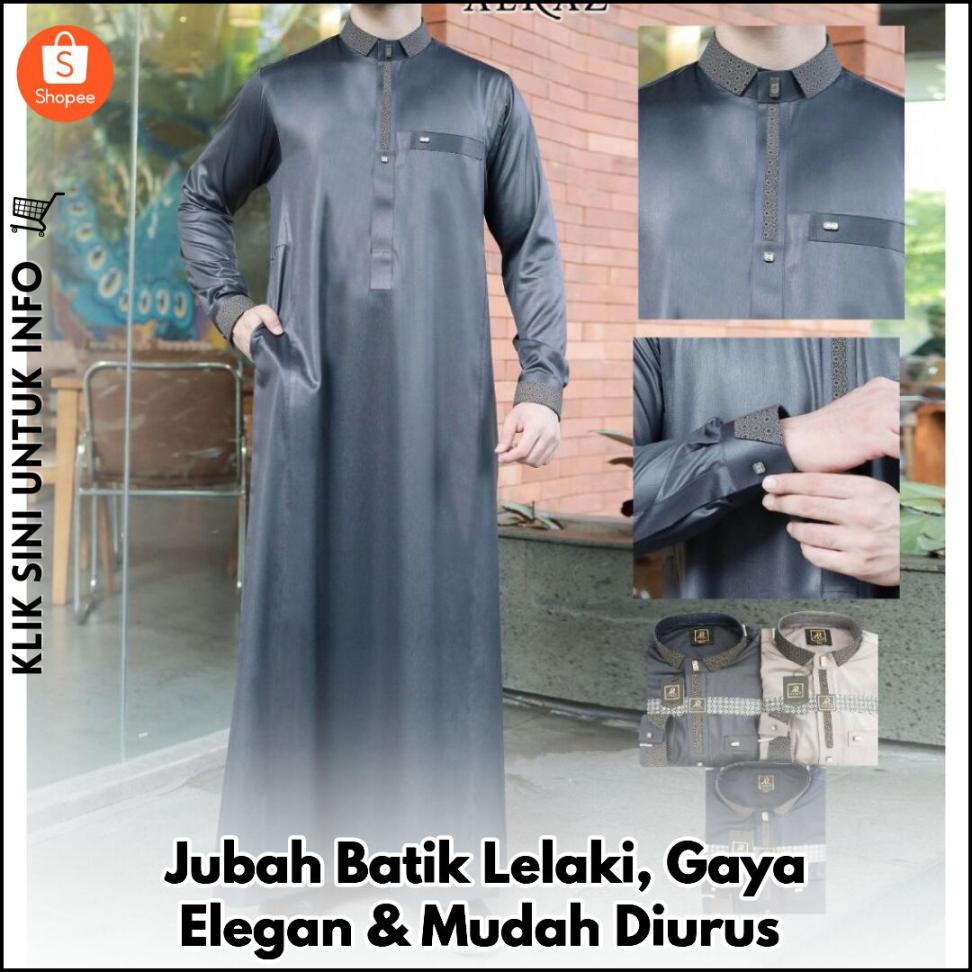 Jubah Batik Lelaki, Gaya Elegan & Mudah Diurus