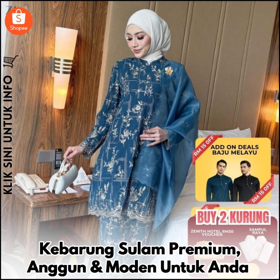 Kebarung Sulam Premium, Anggun & Moden Untuk Anda