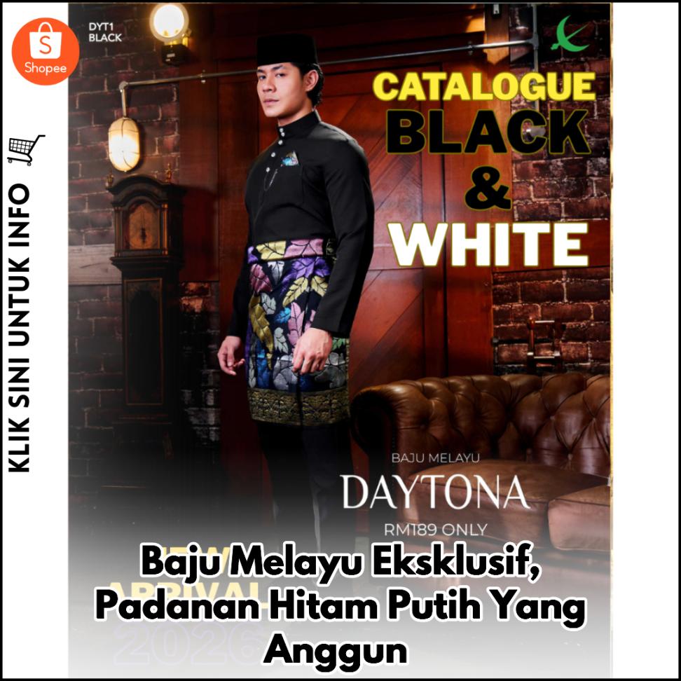 Baju Melayu Eksklusif, Padanan Hitam Putih Yang Anggun