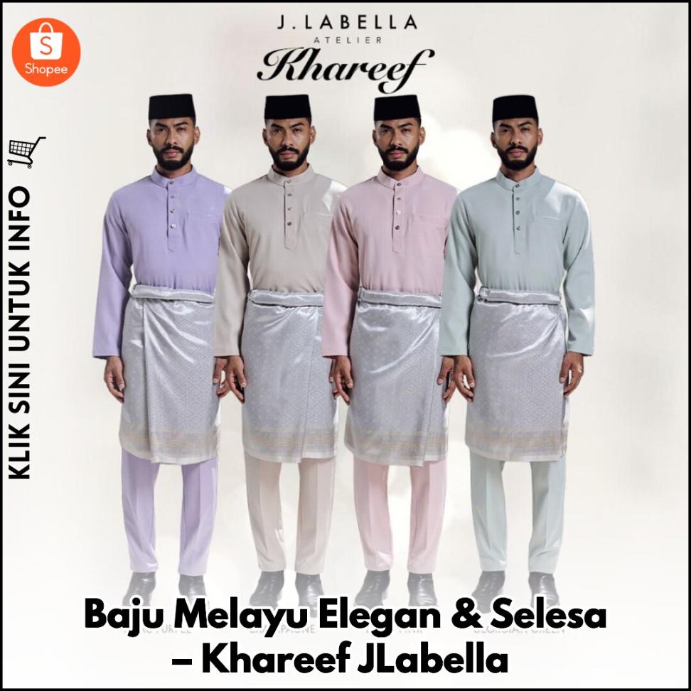 Baju Melayu Elegan & Selesa – Khareef JLabella