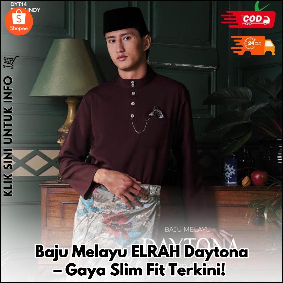 Baju Melayu ELRAH Daytona – Gaya Slim Fit Terkini!