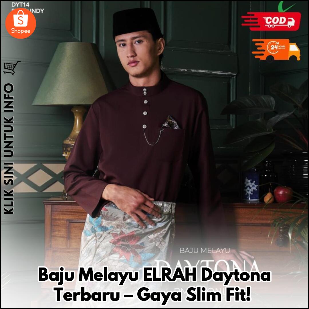 Baju Melayu ELRAH Daytona Terbaru – Gaya Slim Fit!