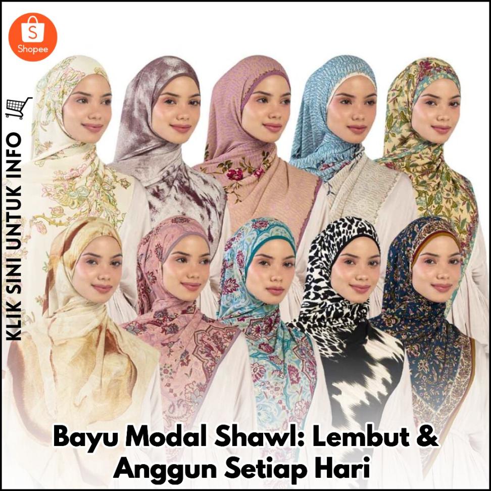 Bayu Modal Shawl: Lembut & Anggun Setiap Hari