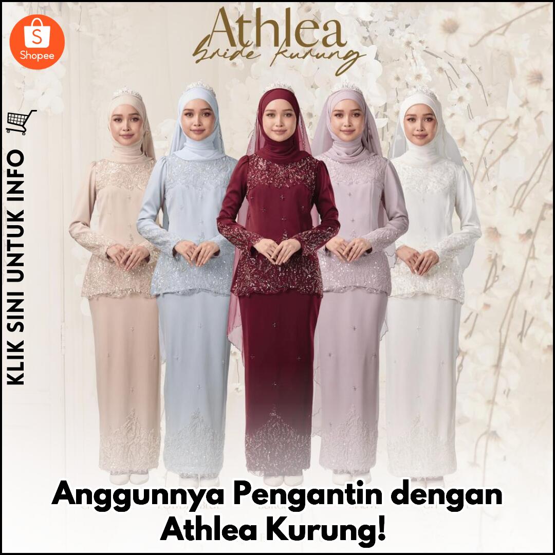 Anggunnya Pengantin dengan Athlea Kurung!