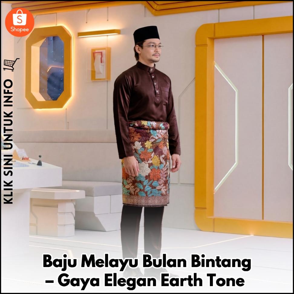 Baju Melayu Bulan Bintang – Gaya Elegan Earth Tone