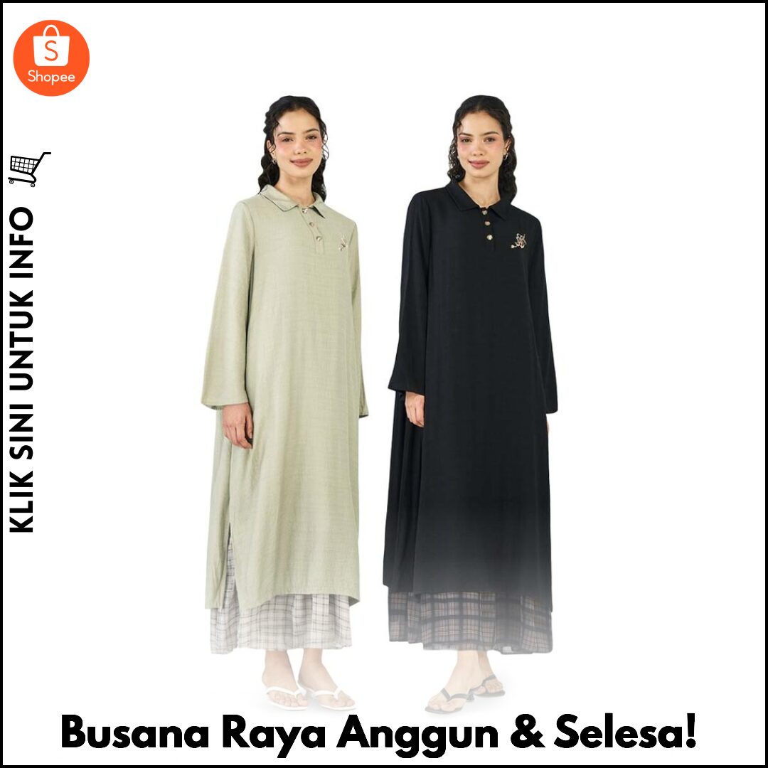 Busana Raya Anggun & Selesa!
