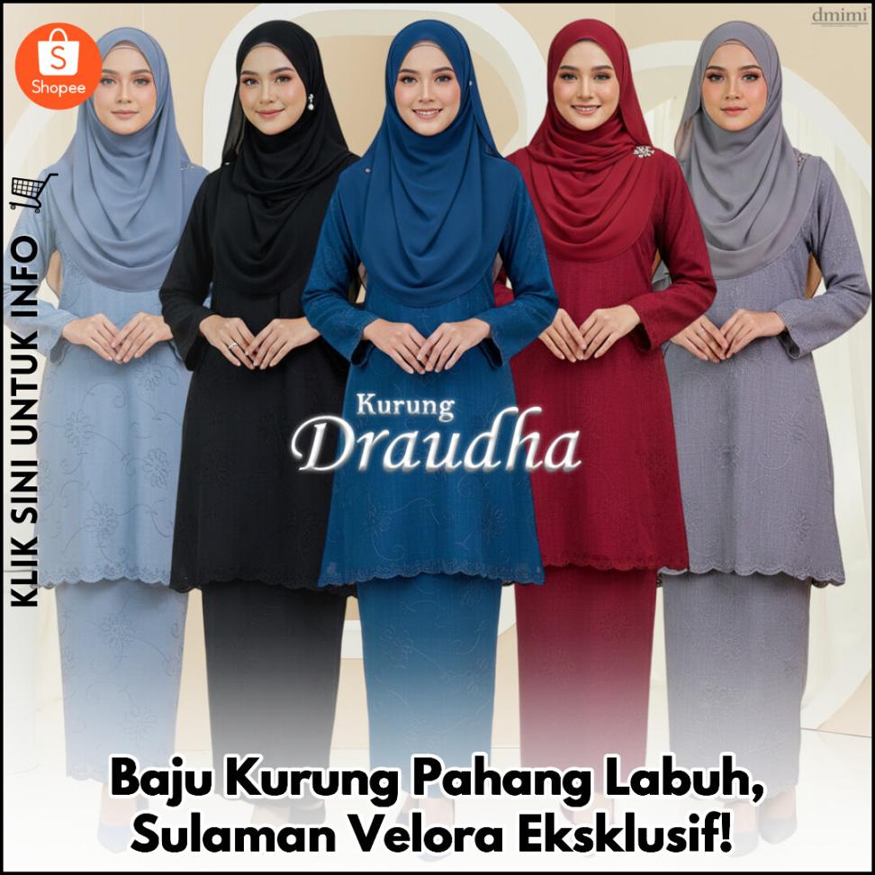 Baju Kurung Pahang Labuh, Sulaman Velora Eksklusif!