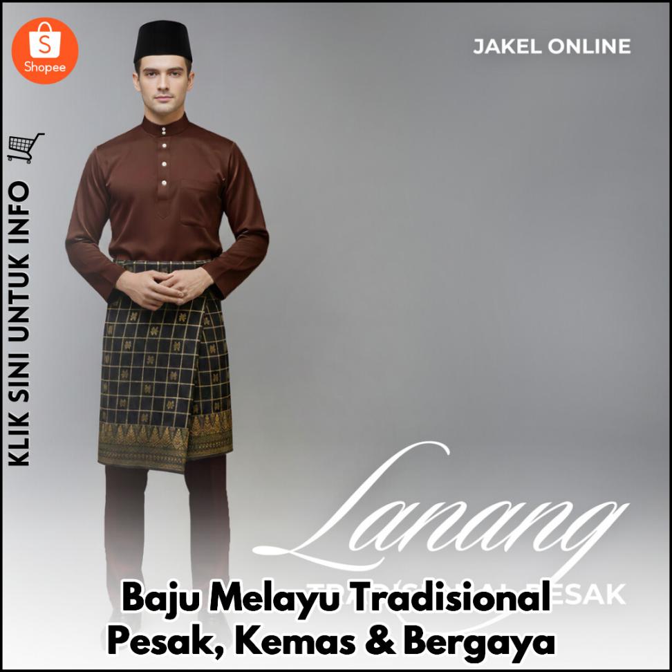 Baju Melayu Tradisional Pesak, Kemas & Bergaya