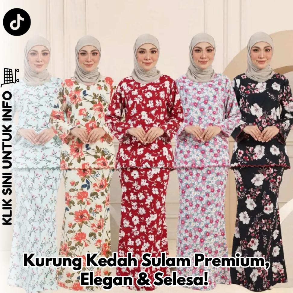 Kurung Kedah Sulam Premium, Elegan & Selesa!