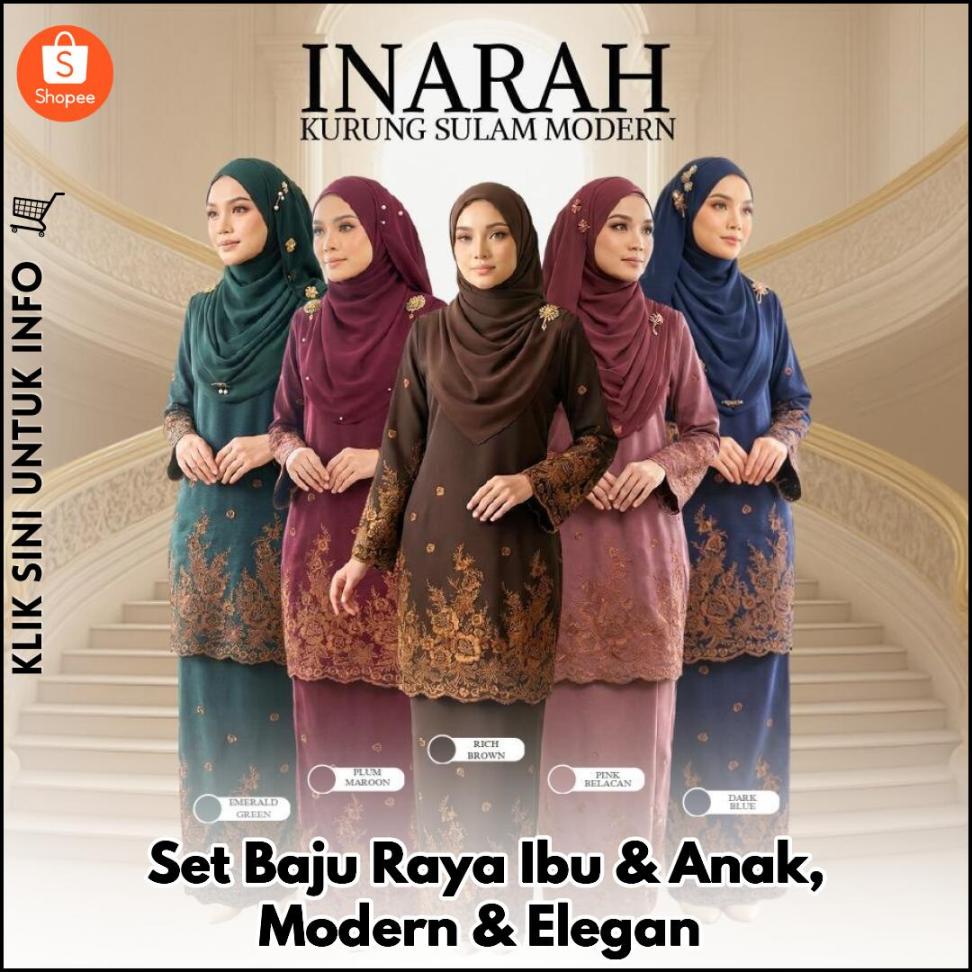 Set Baju Raya Ibu & Anak, Modern & Elegan