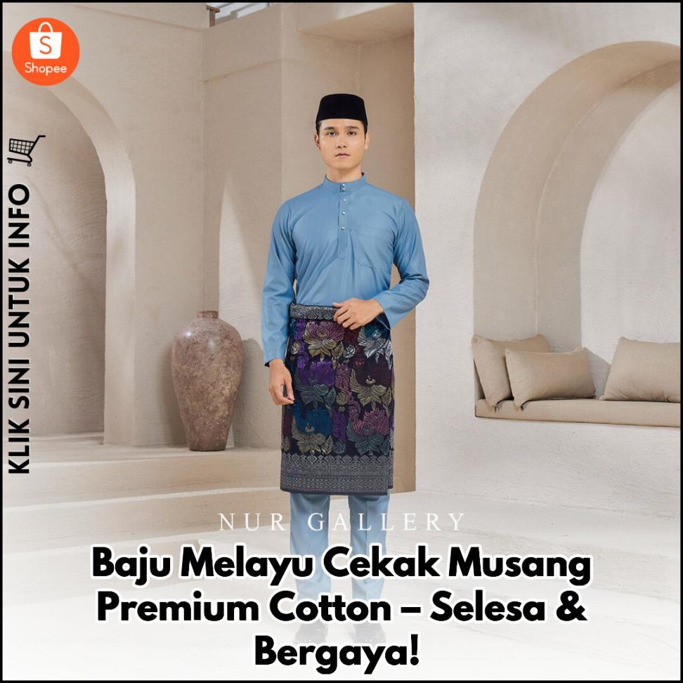 Baju Melayu Cekak Musang Premium Cotton – Selesa & Bergaya!
