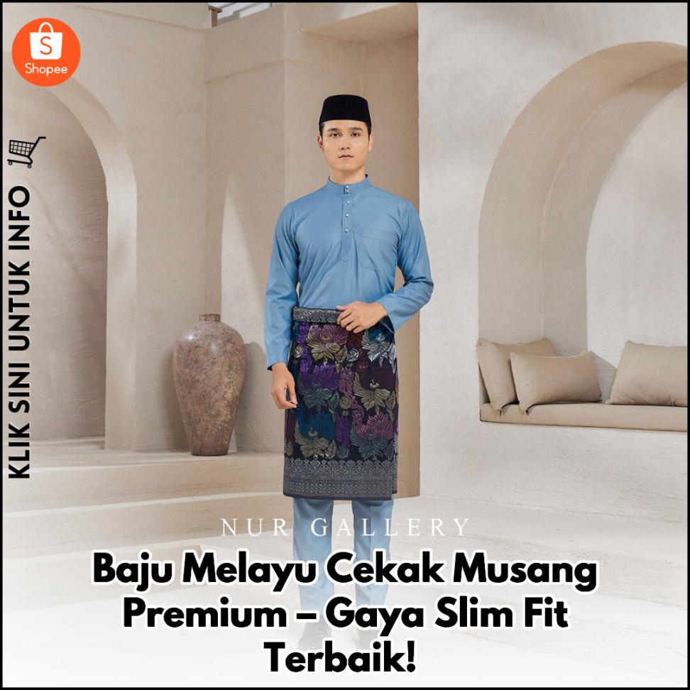 Baju Melayu Cekak Musang Premium – Gaya Slim Fit Terbaik!