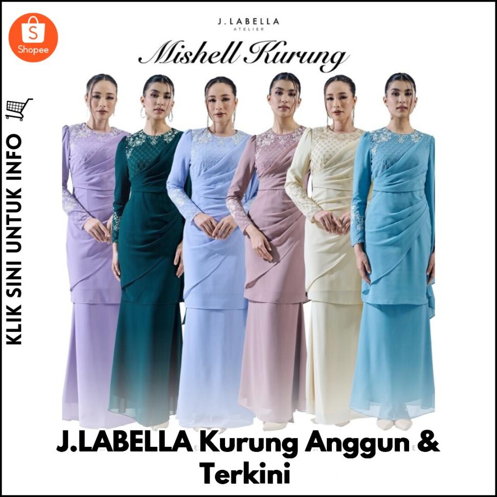 J.LABELLA Kurung Anggun & Terkini