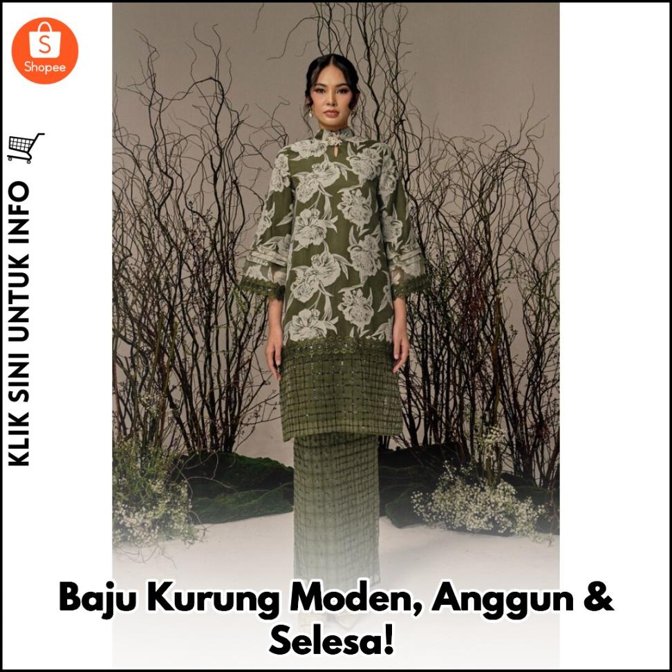 Baju Kurung Moden, Anggun & Selesa!