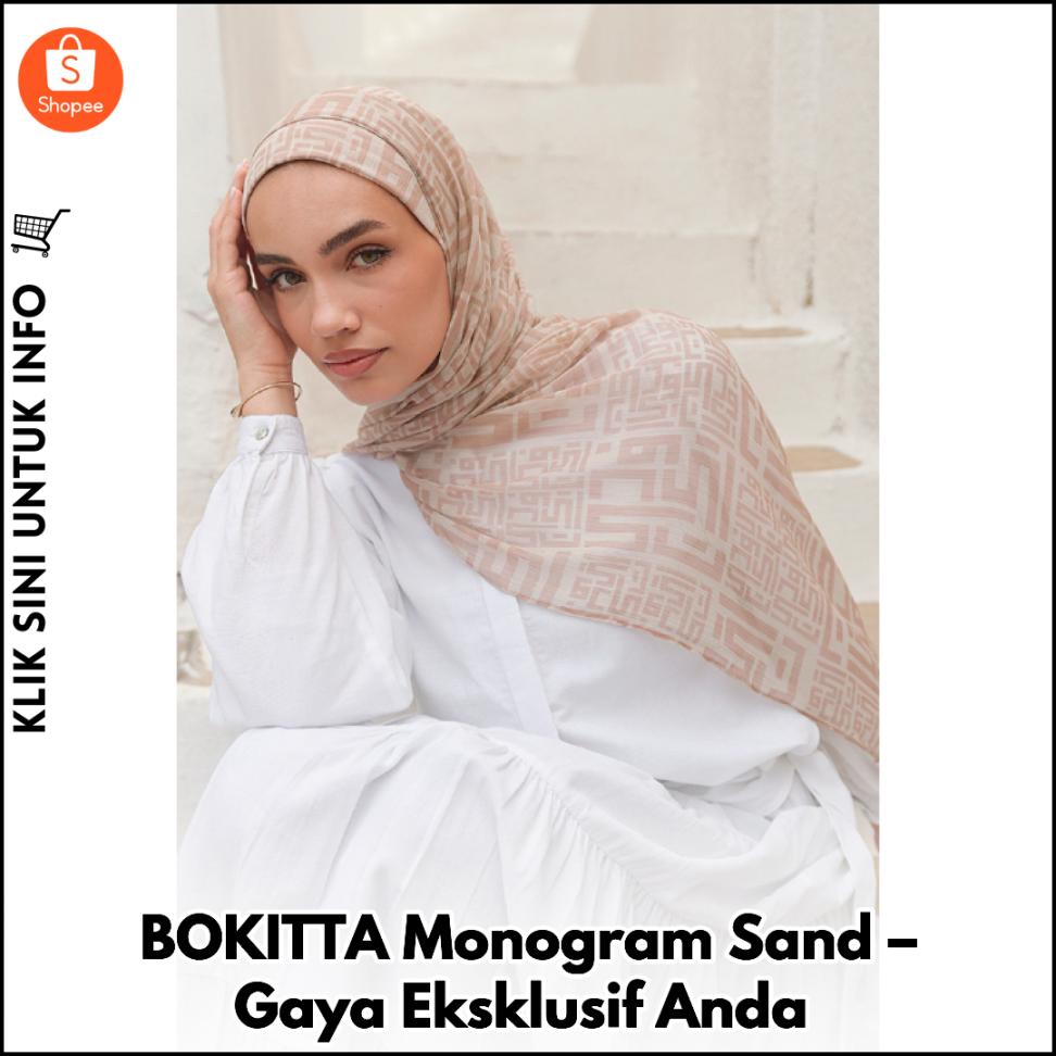 BOKITTA Monogram Sand – Gaya Eksklusif Anda