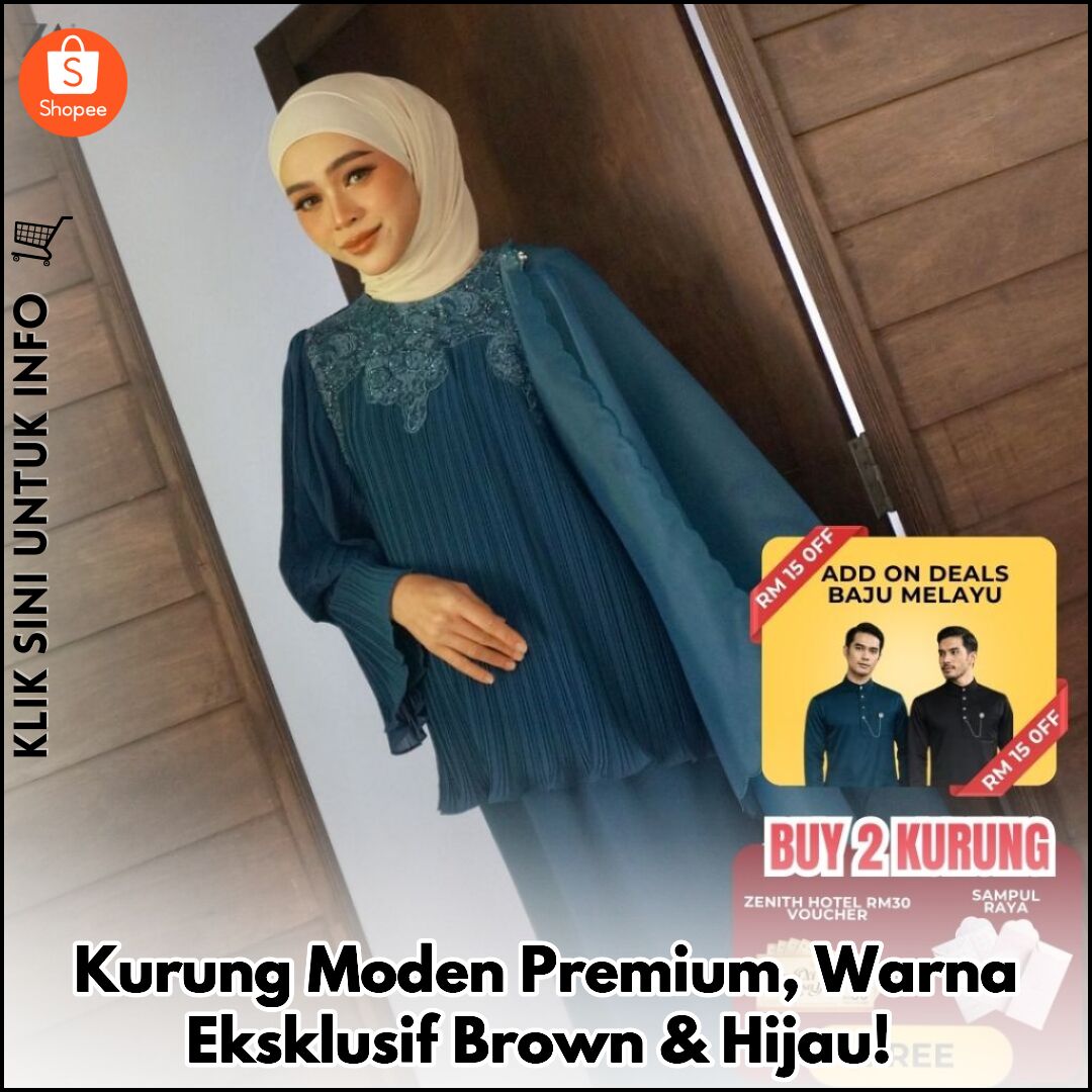 Baju Raya Premium Klasik Moden Koleksi Terbaru