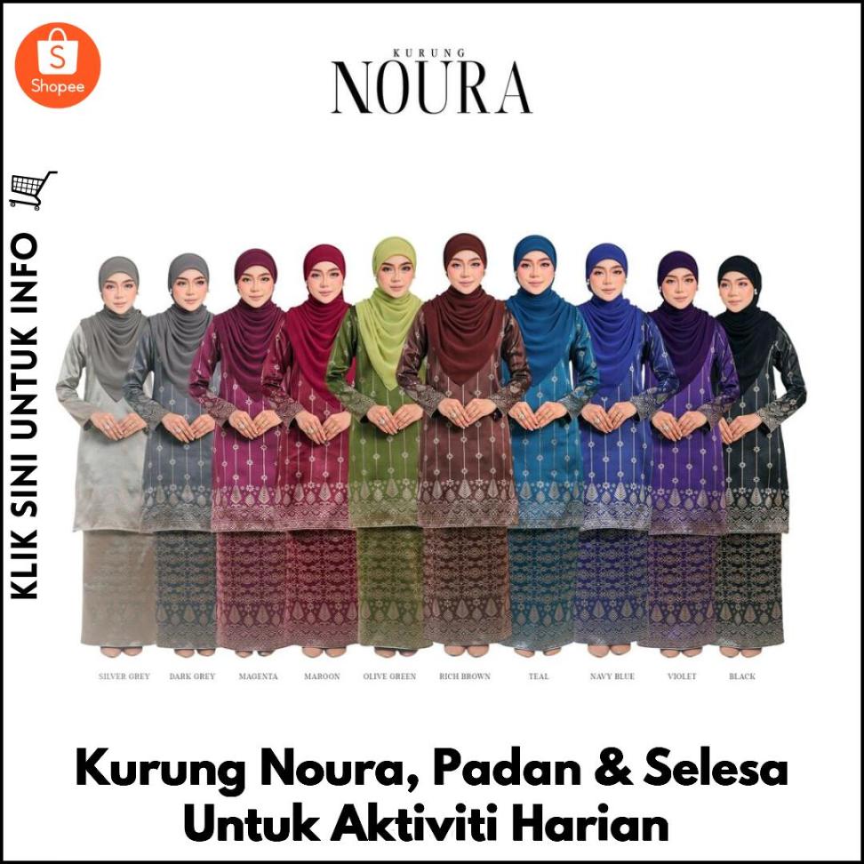 Kurung Noura, Padan & Selesa Untuk Aktiviti Harian