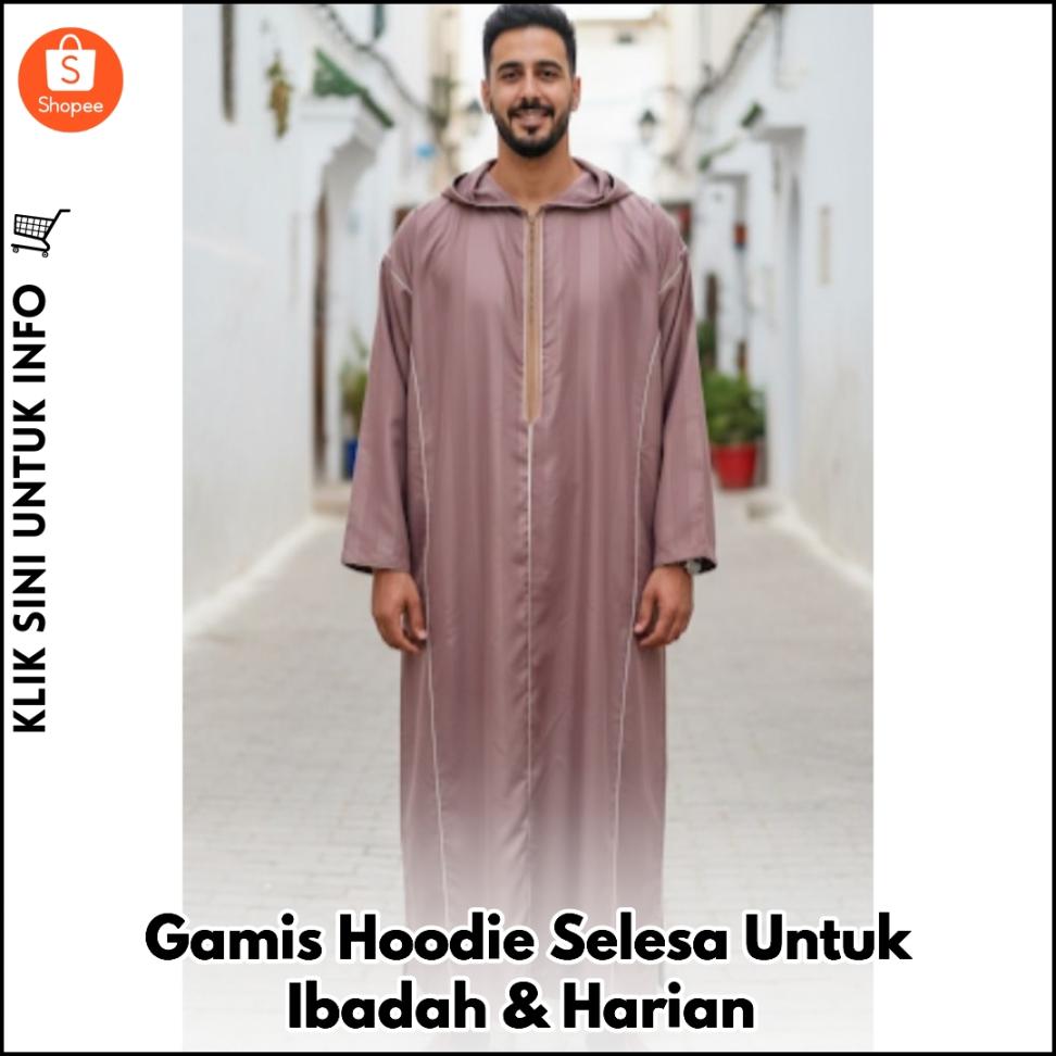 Gamis Hoodie Selesa Untuk Ibadah & Harian
