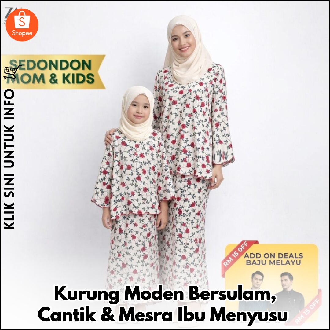 Kurung Moden Bersulam, Cantik & Mesra Ibu Menyusu