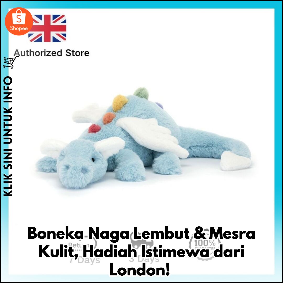 Boneka Naga Lembut & Mesra Kulit, Hadiah Istimewa dari London!