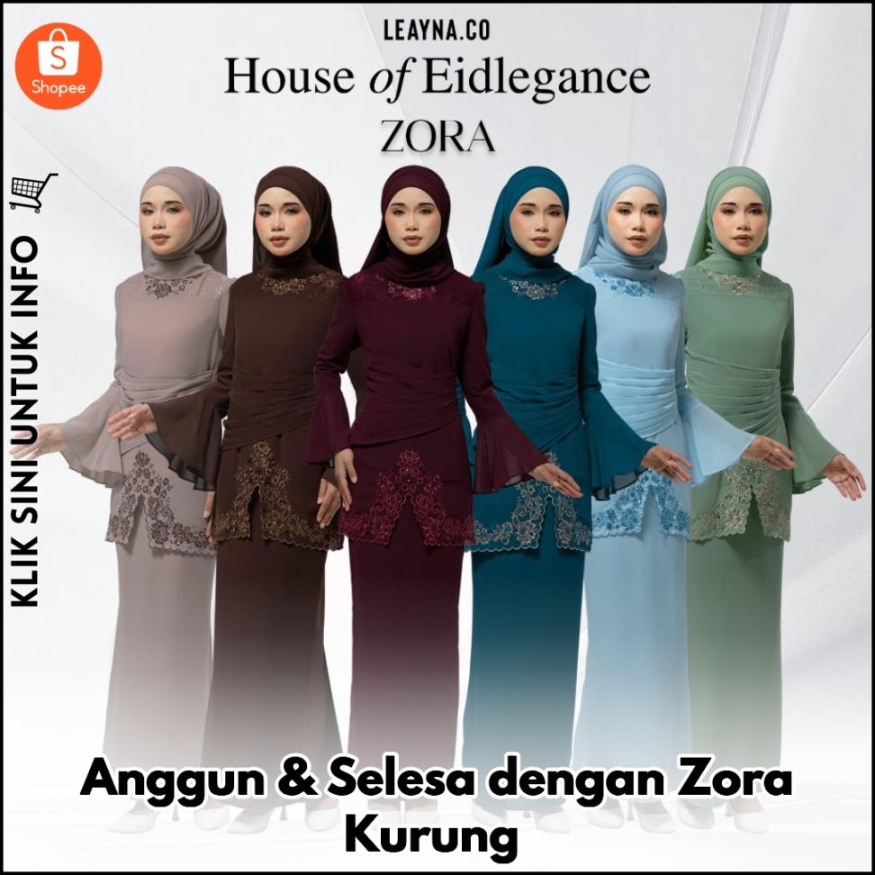 Anggun & Selesa dengan Zora Kurung