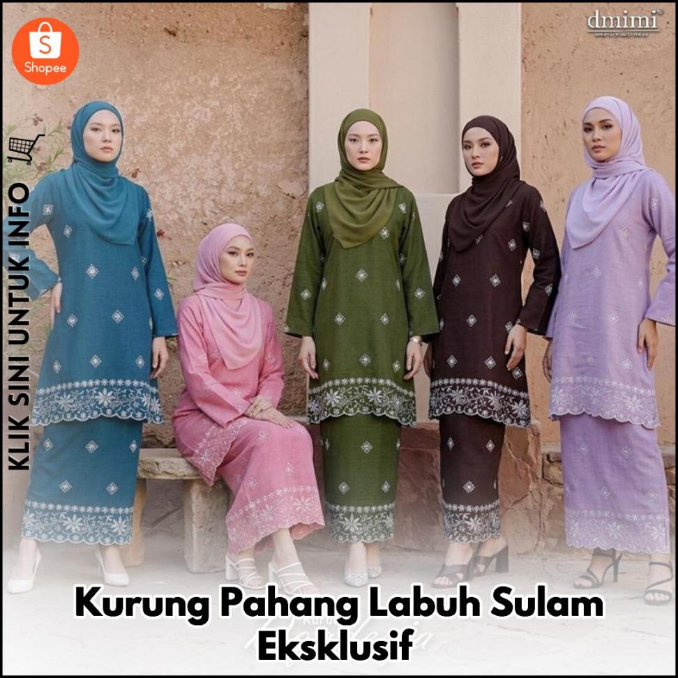 Kurung Pahang Labuh Sulam Eksklusif