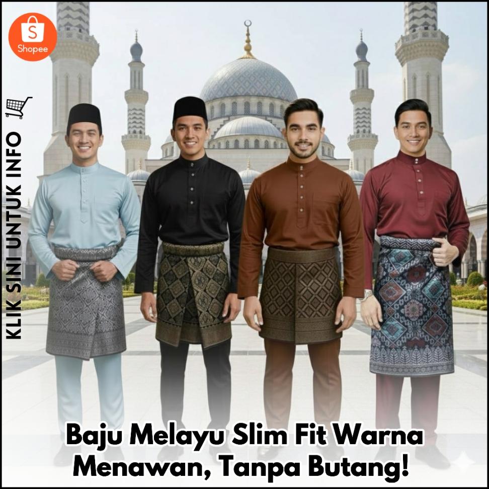Baju Melayu Slim Fit Warna Menawan, Tanpa Butang!