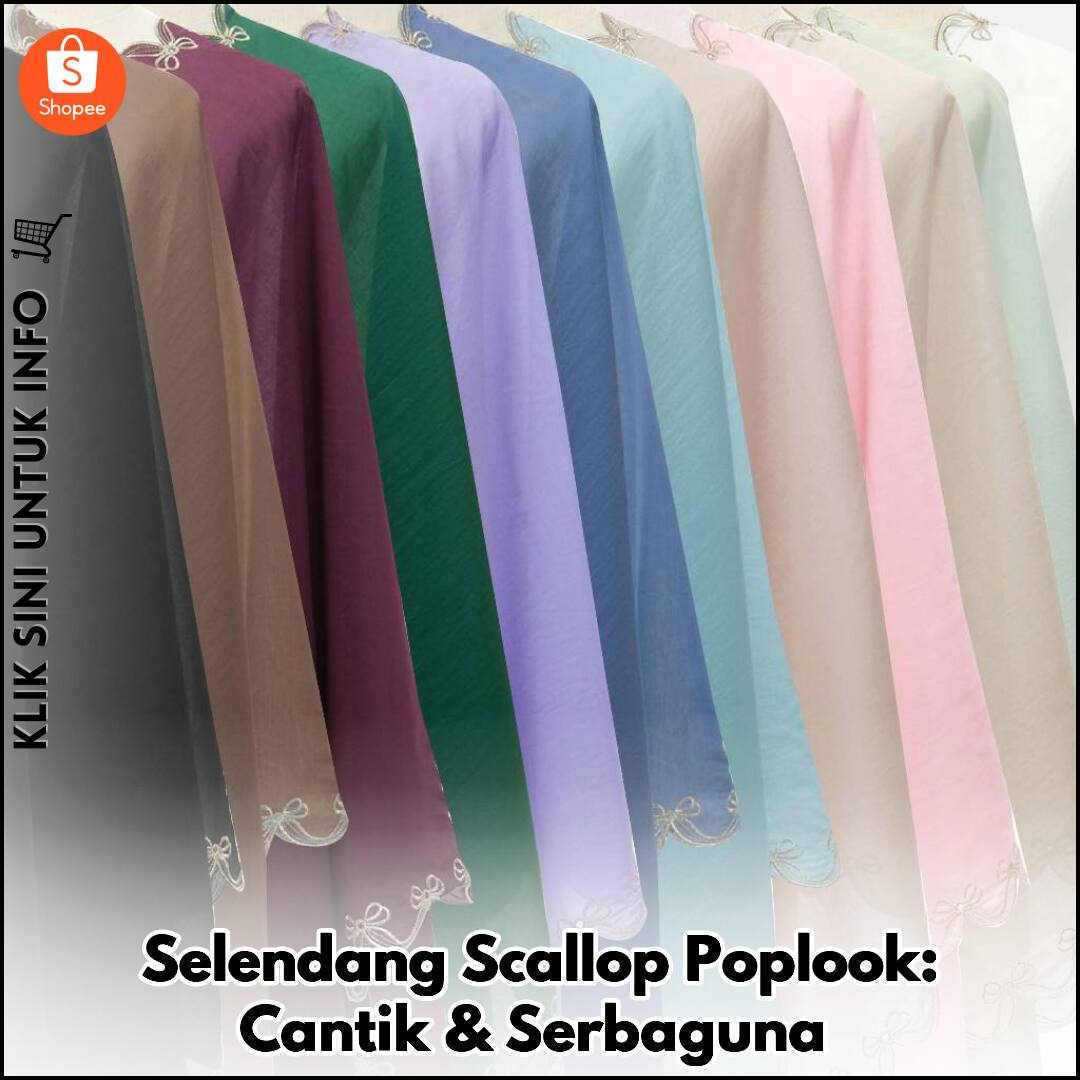 Selendang Scallop Poplook: Cantik & Serbaguna