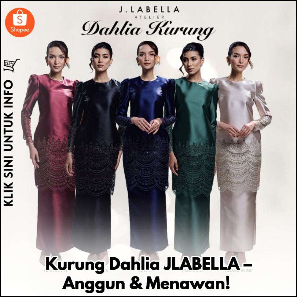 Kurung Dahlia JLABELLA – Anggun & Menawan!