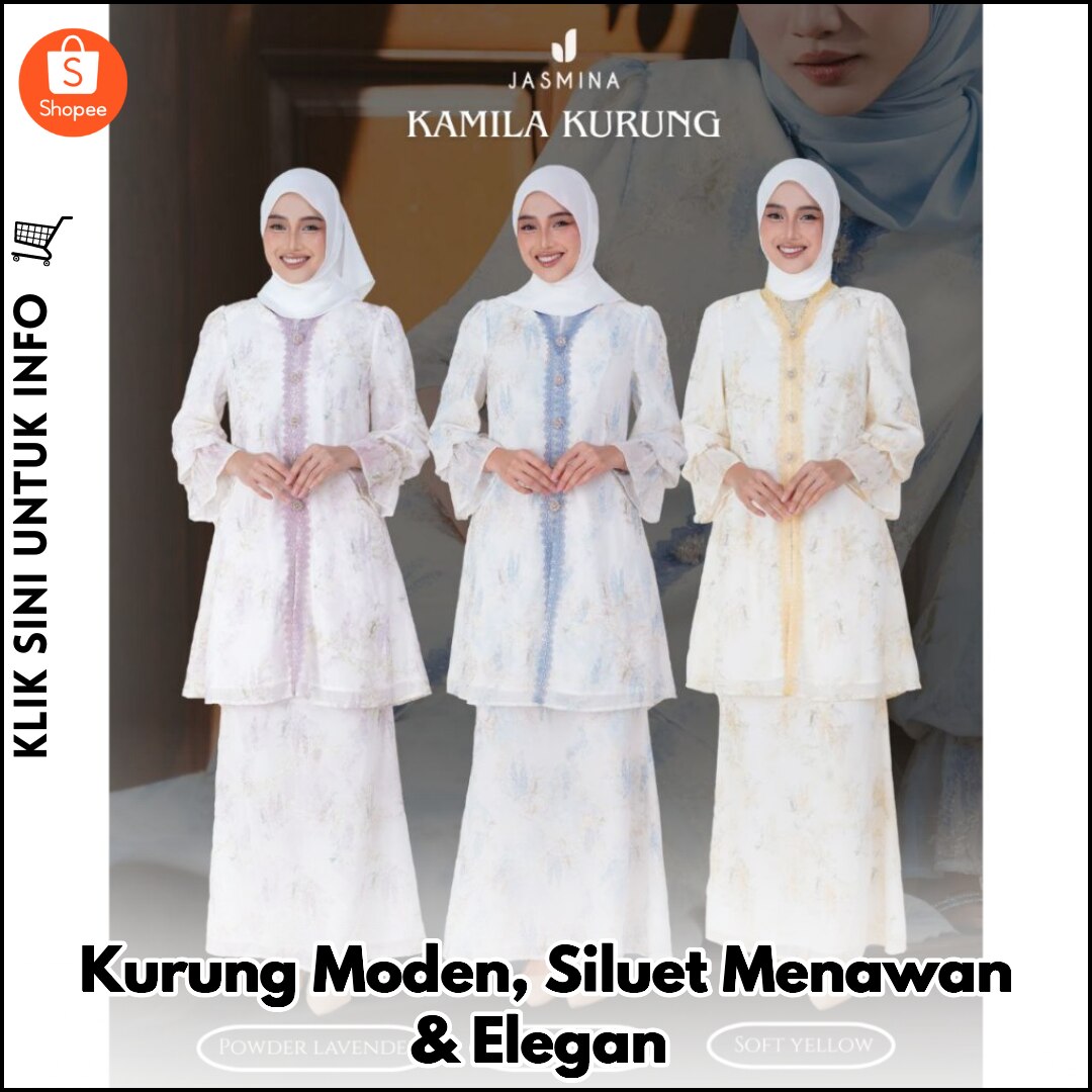 Kurung Moden, Siluet Menawan & Elegan