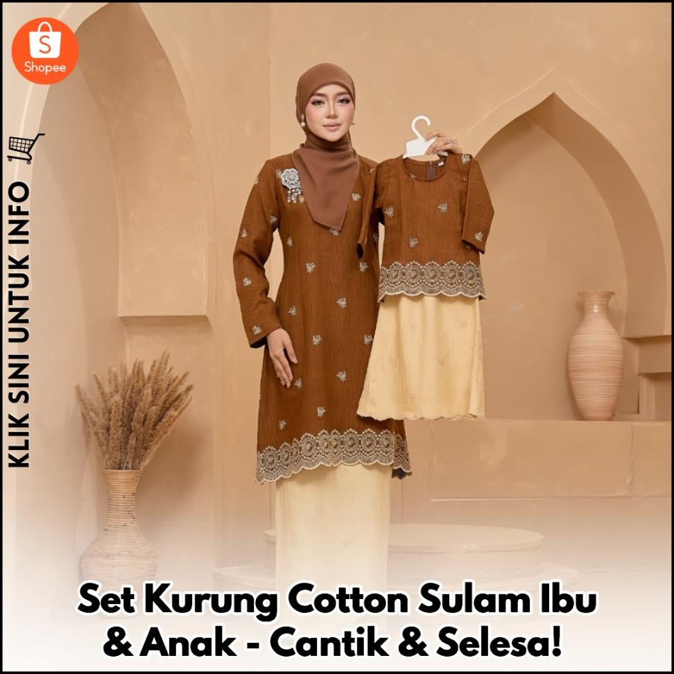Set Kurung Cotton Sulam Ibu & Anak - Cantik & Selesa!
