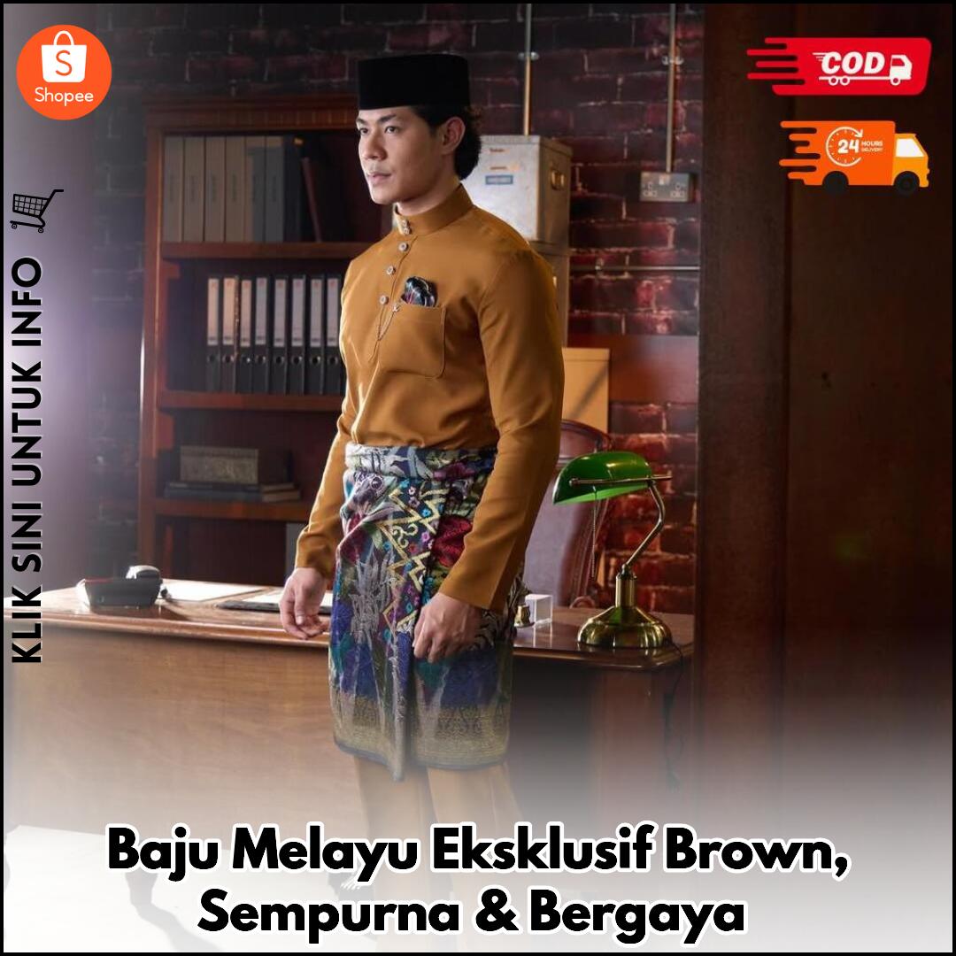 Baju Melayu Eksklusif Brown, Sempurna & Bergaya