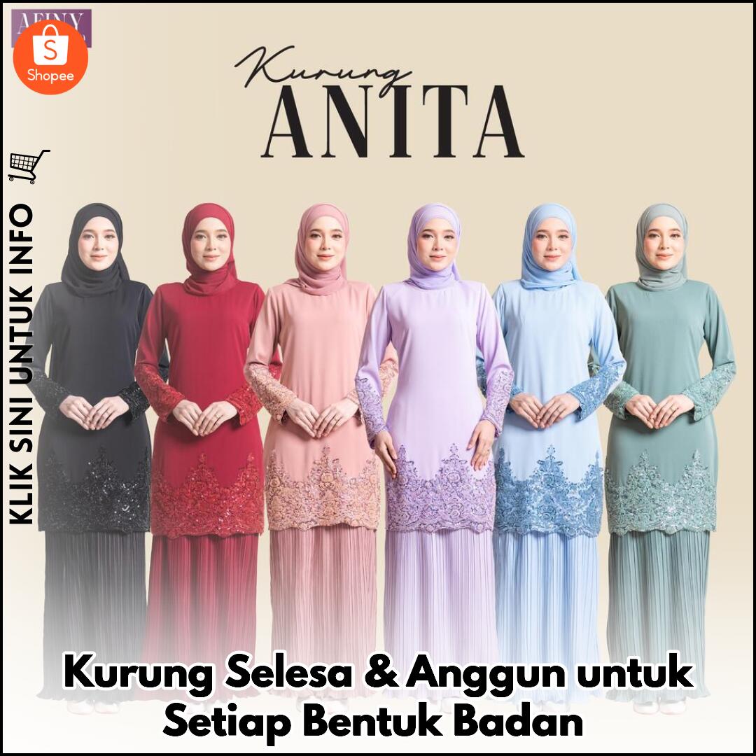 Kurung Selesa & Anggun untuk Setiap Bentuk Badan