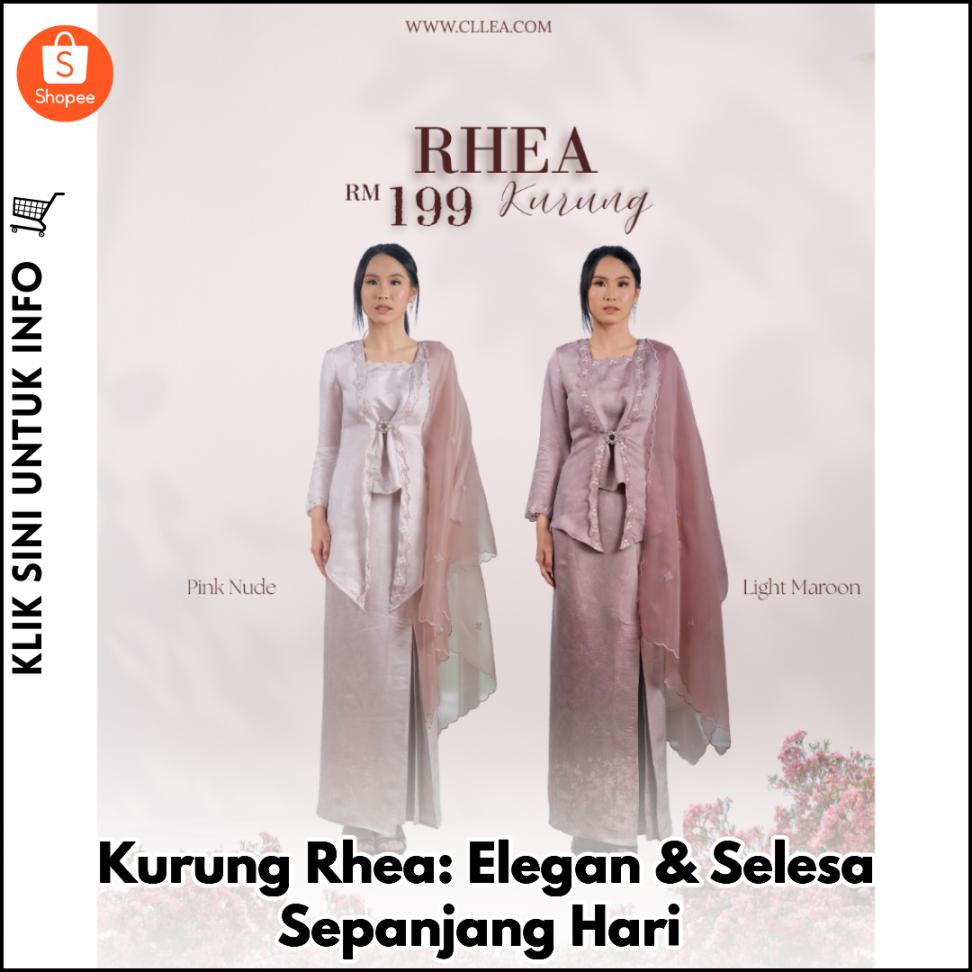 Kurung Rhea: Elegan & Selesa Sepanjang Hari