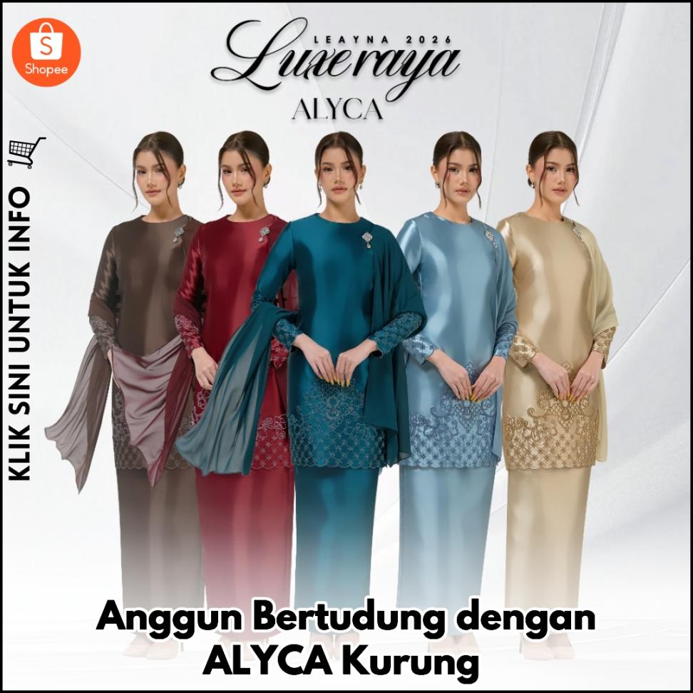Anggun Bertudung dengan ALYCA Kurung