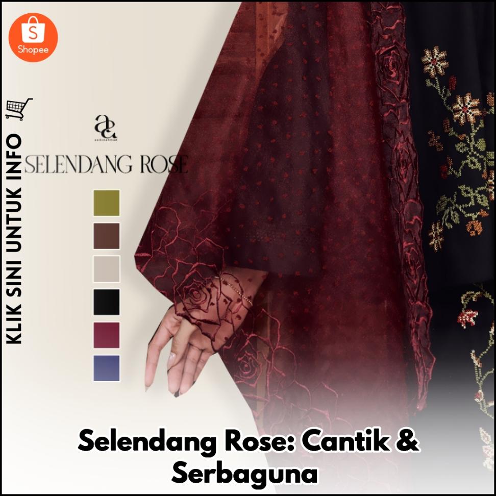 Selendang Rose: Cantik & Serbaguna