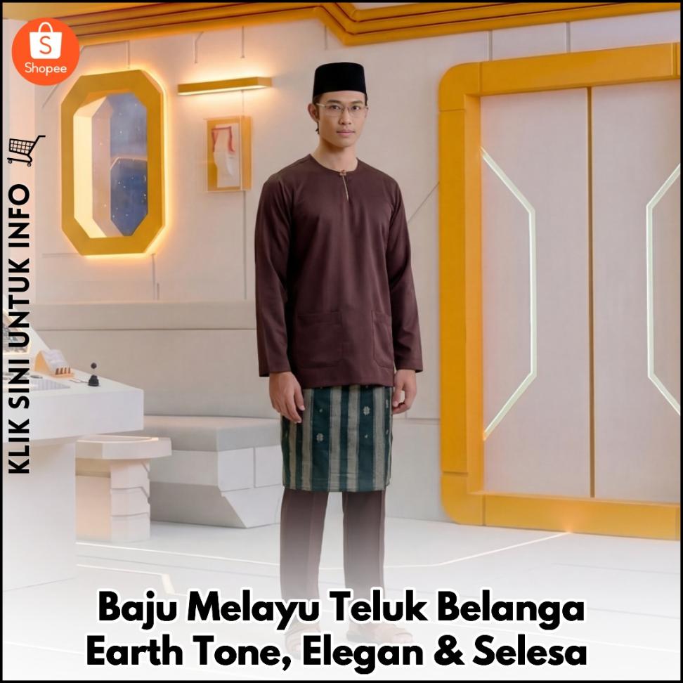 Baju Melayu Teluk Belanga Earth Tone, Elegan & Selesa