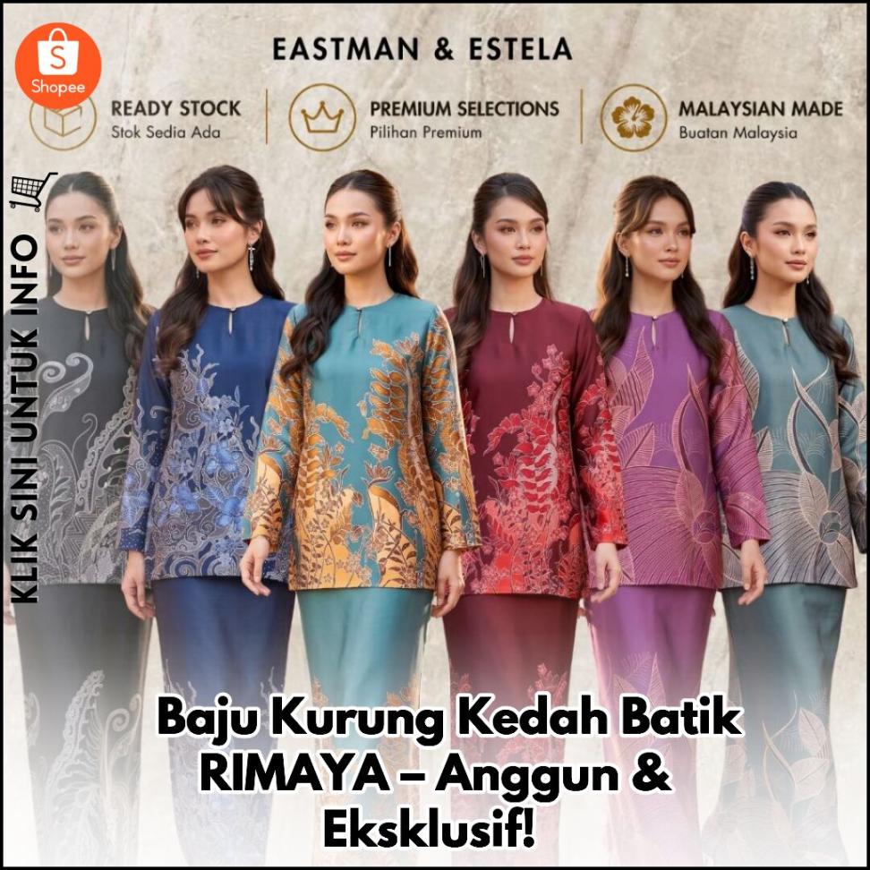 ? Baju Kurung Kedah Batik RIMAYA – Anggun & Eksklusif!