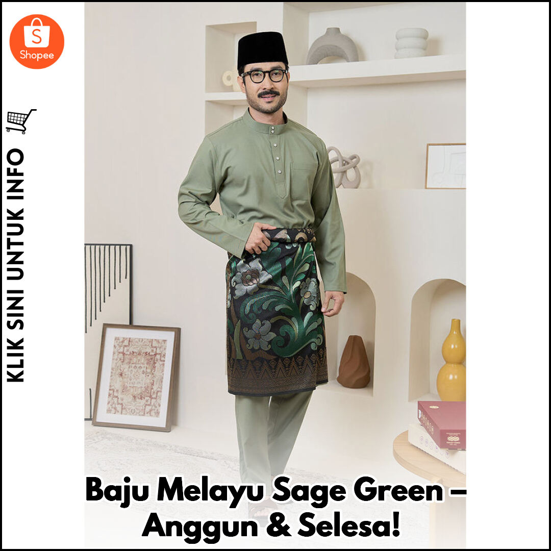 Baju Melayu Sage Green – Anggun & Selesa!