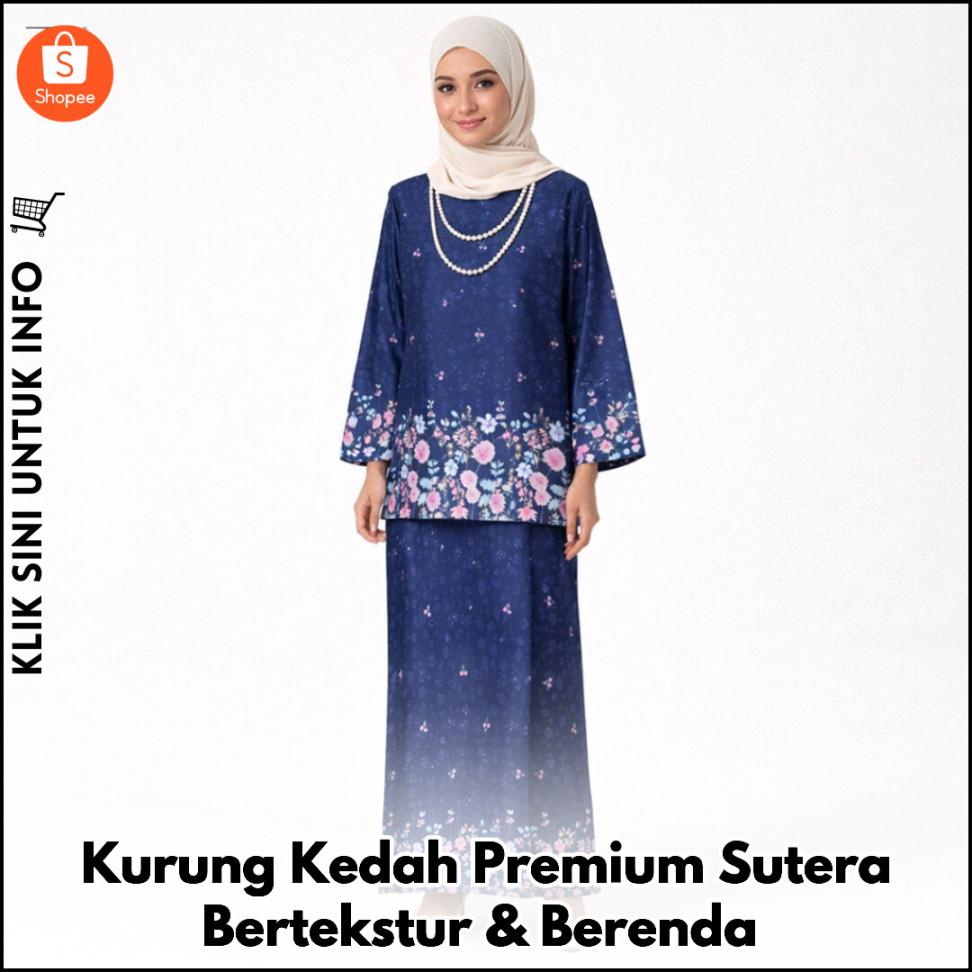 Kurung Kedah Premium Sutera Bertekstur & Berenda