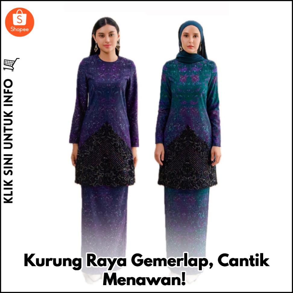 Kurung Raya Gemerlap, Cantik Menawan!