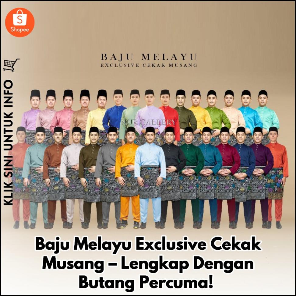 Baju Melayu Exclusive Cekak Musang – Lengkap Dengan Butang Percuma!
