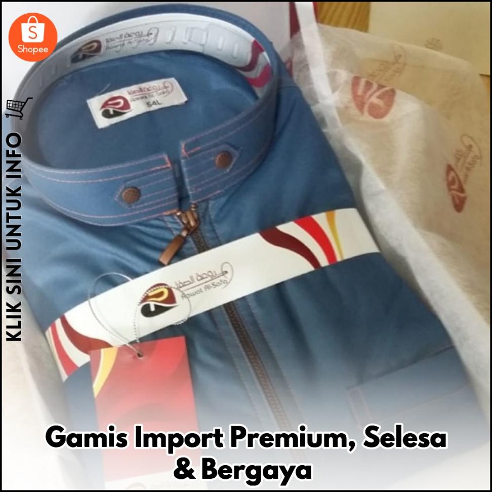 Gamis Import Premium, Selesa & Bergaya