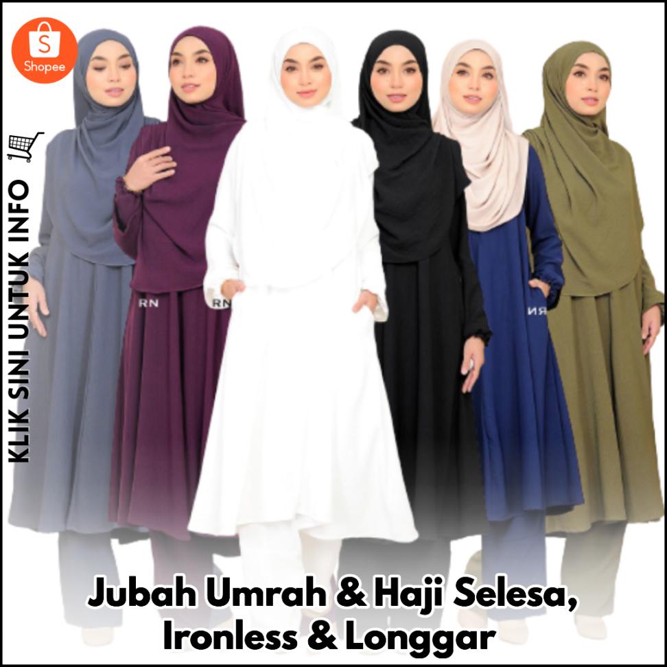 Jubah Umrah & Haji Selesa, Ironless & Longgar