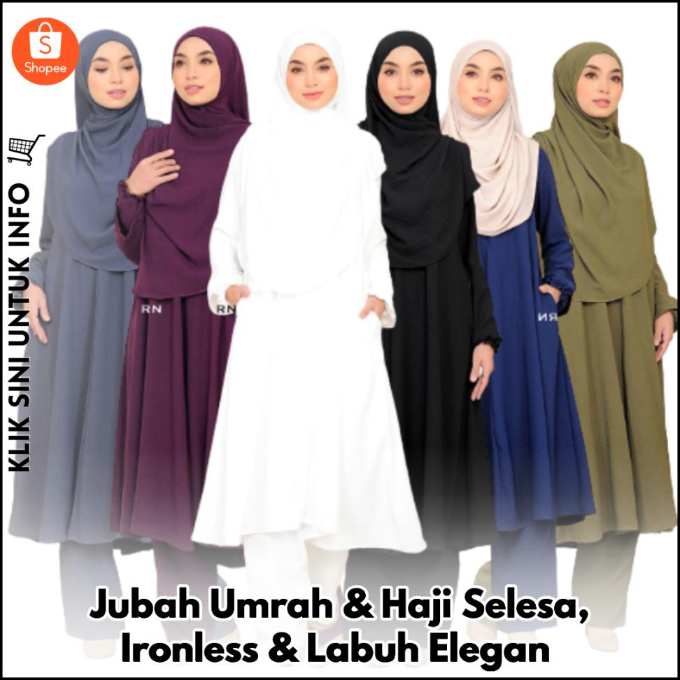 Jubah Umrah & Haji Selesa, Ironless & Longgar