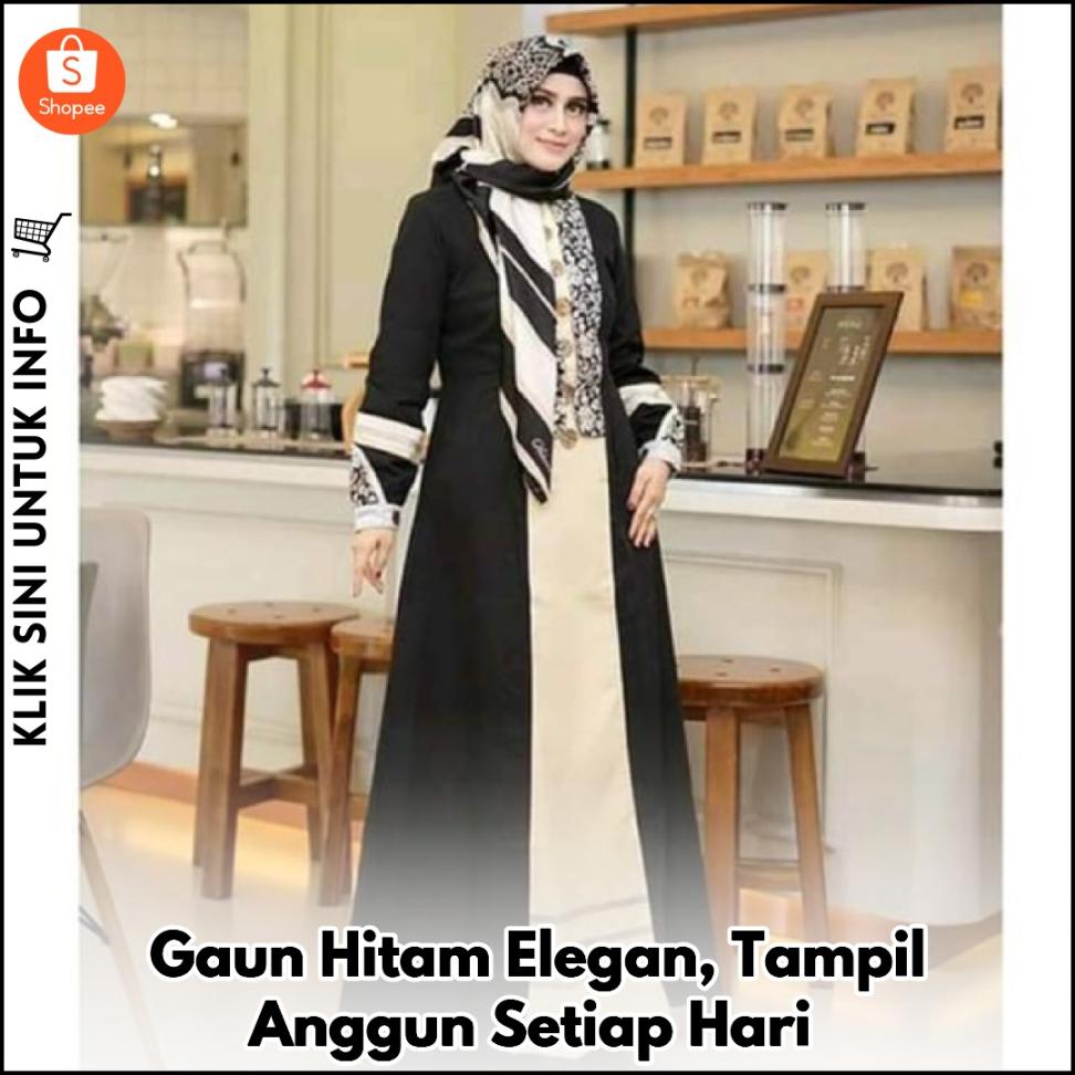 Gaun Hitam Elegan, Tampil Anggun Setiap Hari